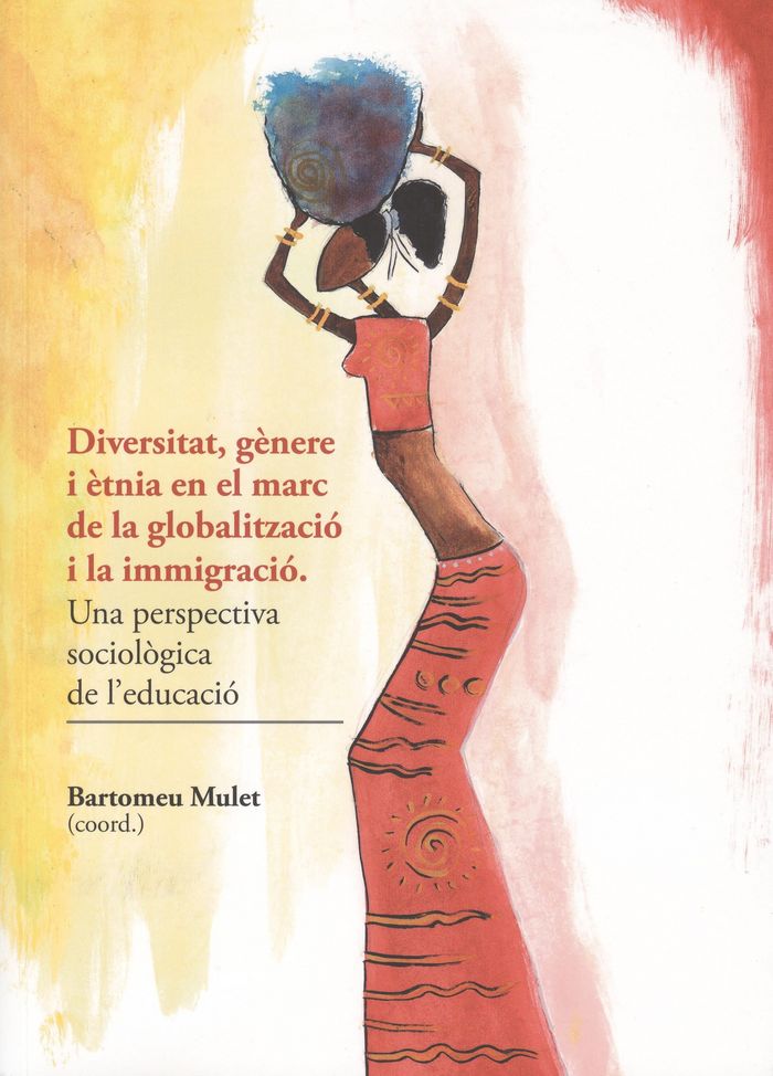 DIVERSITAT, GENERE I ETNIA EN EL MARC DE LA GLOBALITZACIO I, de MULET TROBAT, BARTOMEU | portada del libro