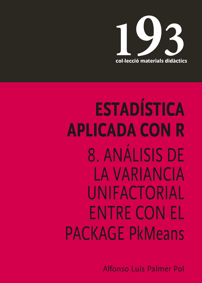 ESTADISTICA APLICADA CON R, de ALFONSO LUIS, PALMER POL | portada del libro