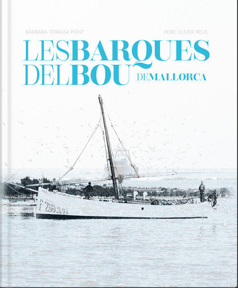 Les barques del bou de Mallorca, de TERRASA PONT, B·RBARA | portada del libro
