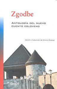 Antología del cuento esloveno, de Bartol, Vladimir | portada del libro