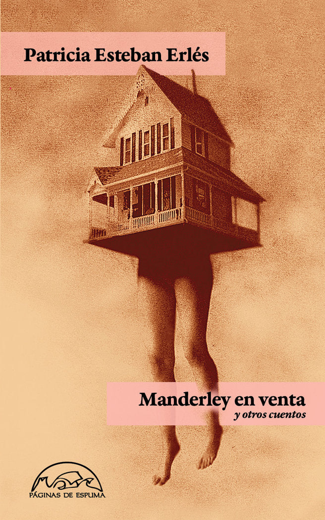 Manderley en venta y otros cuentos, de Esteban Erlés, Patricia | portada del libro