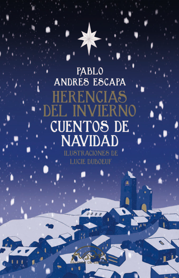 Herencias del invierno. Cuentos de navidad, de PABLO ANDRES ESCAPA | portada del libro