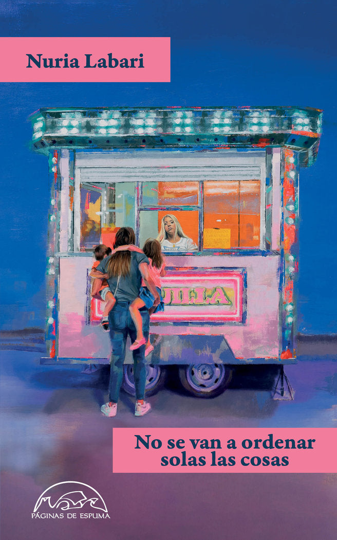 No se van a ordenar solas las cosas, de LABARI, NURIA | portada del libro