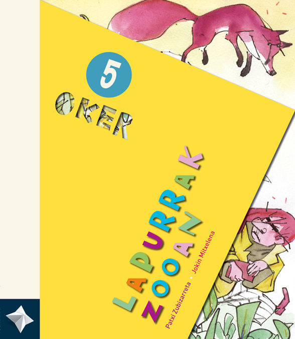 Lapurrak zooan, de Zubizarreta Dorronsoro | portada del libro