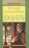 Diccionario teológico-espiritual de San Juan de Ávila, de De Ávila | portada del libro