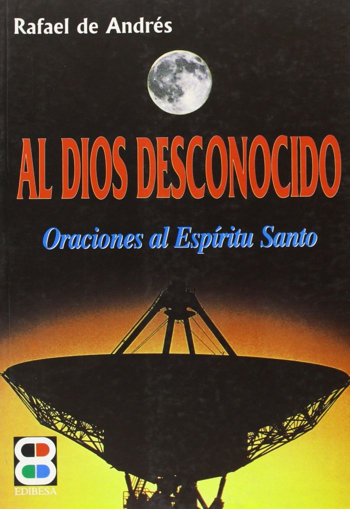 Al Dios desconocido, de Andrés | portada del libro