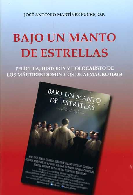 Bajo un manto de estrellas, de Martínez Puche, José Antonio | portada del libro