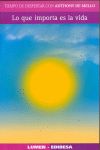 Lo que importa es la Vida, de De Mello | portada del libro