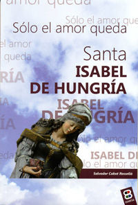 Santa Isabel de Hungría, de Cabot Roselló, Salvador | portada del libro