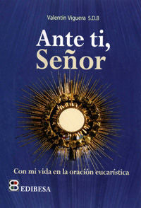 Ante ti, Señor, de Vigueras Franco, Valentín | portada del libro