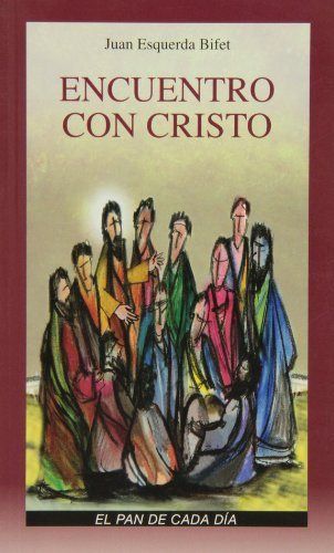 Encuentros con Cristo, de Esquerda Bifet | portada del libro