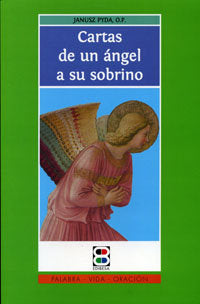 Cartas de un ángel a su sobrino, de Pyda, Janusz | portada del libro