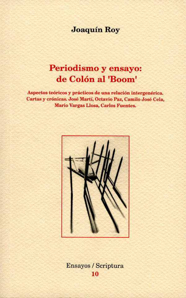 Periodismo y ensayo: de Colón al "Boom"., de Roy Cabrerizo | portada del libro