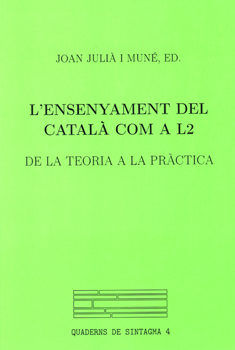 L'ensenyament del català com a L2., de Julià | portada del libro