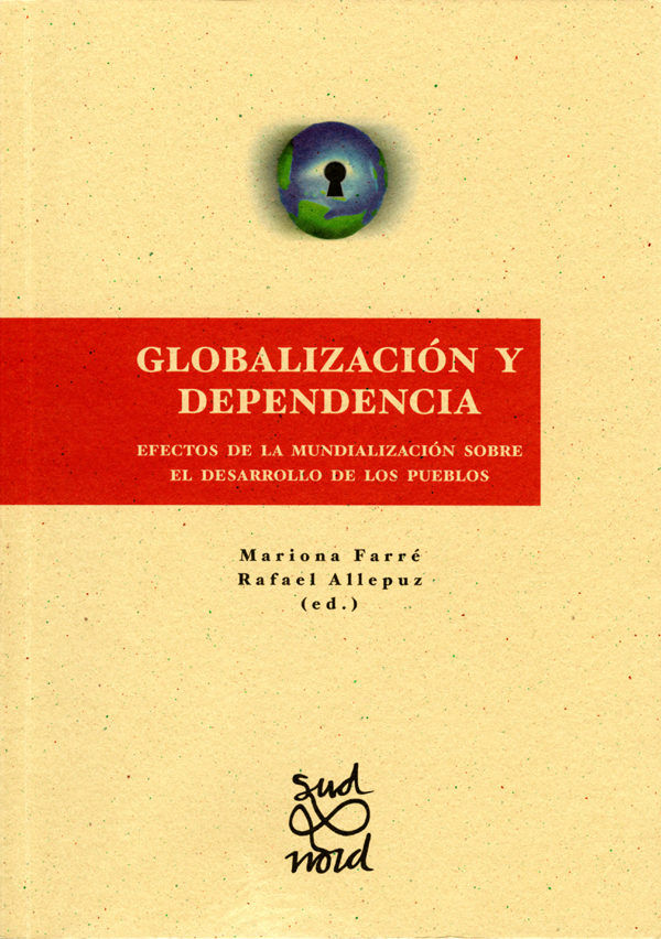 Globalización y dependencia., de Farré Perdiguer | portada del libro