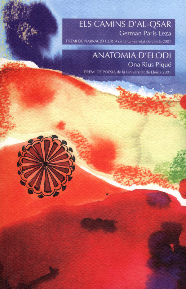 Els camins d'Al-Qsar. Anatomia d'Elodi., de París Leza | portada del libro
