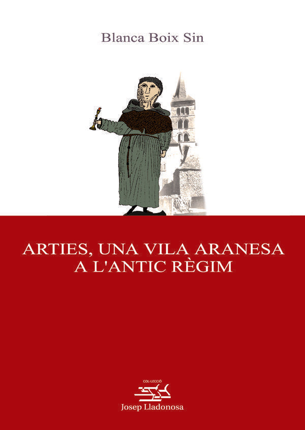 Arties, una vila aranesa a l'antic règim., de Boix Sin, Blanca | portada del libro