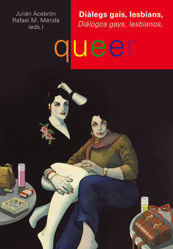 Diàlegs gais, lesbians, queer. Diálogos gays, lesbianos, queer., de Acebrón Ruiz | portada del libro