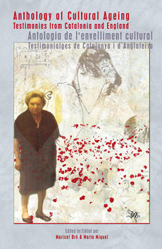 Anthology of Cultural Ageing. Antologia del envelliment cultural., de Oró Piqueras | portada del libro