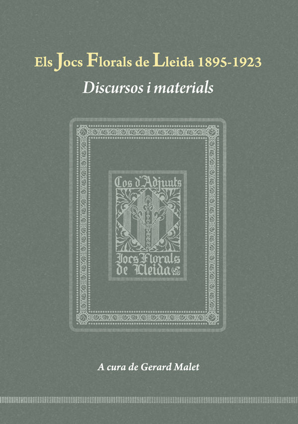 Els Jocs Florals de Lleida 1895-1923., de Malet | portada del libro