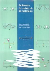 Problemas de resistencia de materiales., de Fernández, Álvaro | portada del libro