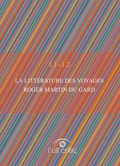 La littérature des voyages. Roger Martin du Gard | portada del libro