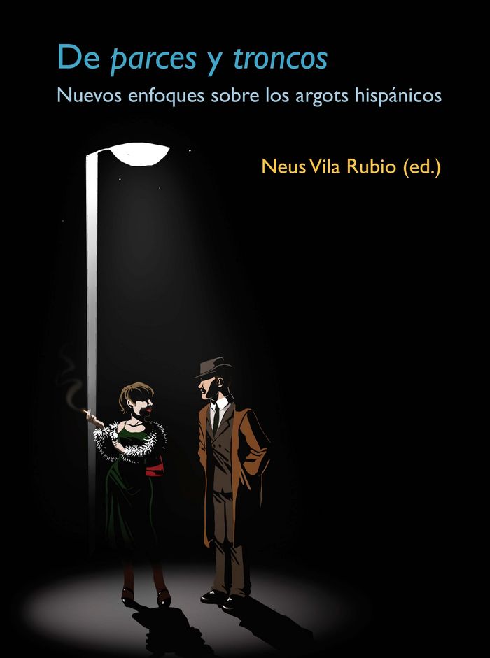 De parces y troncos., de Vila Rubio, Neus | portada del libro