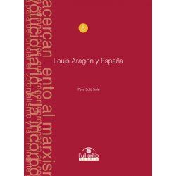 Louis Aragon y España., de Solà Solé, Pere | portada del libro