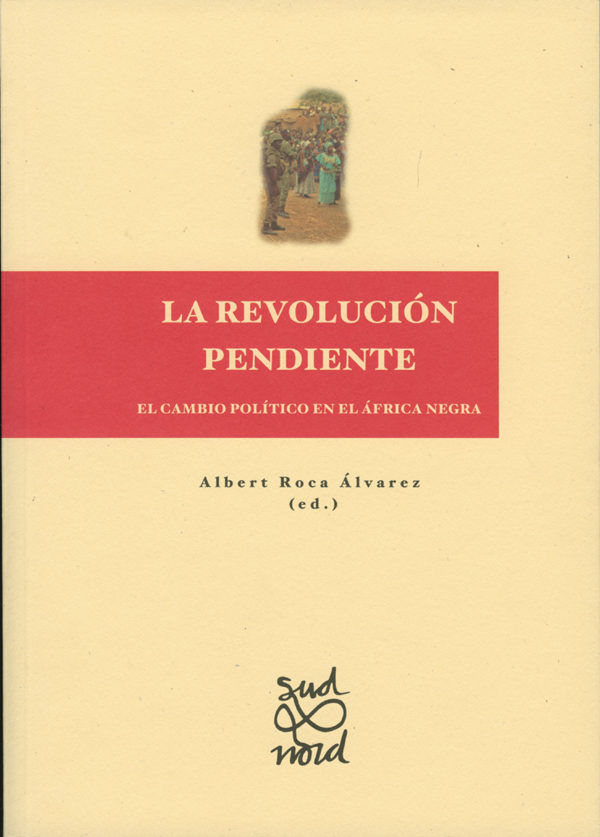 La revolución pendiente., de Roca Alvárez | portada del libro