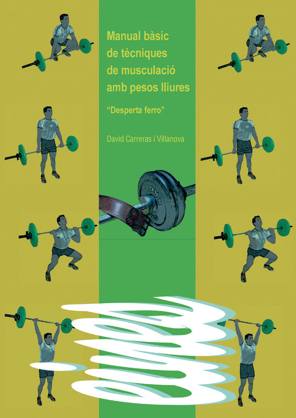 Manual bàsic de tècniques de musculació amb pesos lliures., de CARRERAS I VILLANOVA | portada del libro