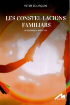 LES CONSTELLACIONS FAMILIARS, de Peter Bourquin | portada del libro