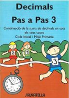 DECIMALS PAS A PAS 3, EDUCACIO PRIMARIA, de Varios autores | portada del libro