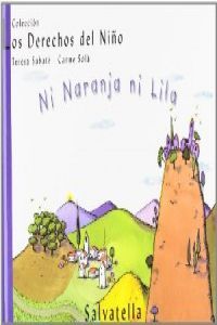 Ni Naranja ni Lila, de Sabaté Rodié, Teresa | portada del libro