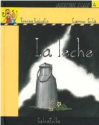 LECHE,LA, de Teresa Sabaté Rodié | portada del libro