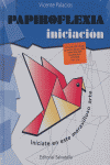 PAPIROFLEXIA INICIACION, de PALACIOS | portada del libro