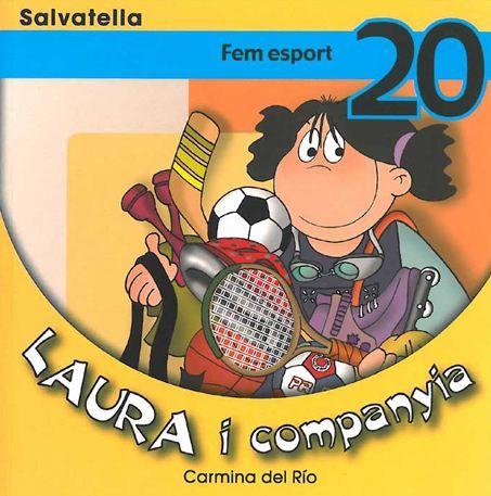 Laura i companyia 20, de DEL RIO GALVE | portada del libro