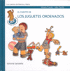 CUENTO DE LOS JUGUETES ORDENADOS MARCOS Y MARIA 3, de CANALS | portada del libro