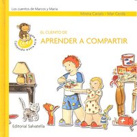 El cuento aprender a compartir, de MIREIA CANALS, MAR CERDA | portada del libro