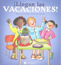 Llegan las vacaciones!, de Del Rio Galve, Carmina | portada del libro