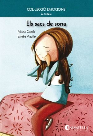 (CAT).4.TRISTESA-ELS SACS DE SORRA.(EMOCIONS), de CANALS | portada del libro