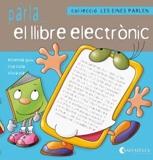 (CAT).6.PARLA EL LLIBRE ELECTRONIC.(LES EINES PARLEM), de VV.AA. | portada del libro