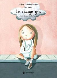 Le nuage gris, de Canals Botines, Mireia | portada del libro