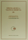 Epistolari de la València medieval, vol. 2, de Rubio Vela, Agustín | portada del libro