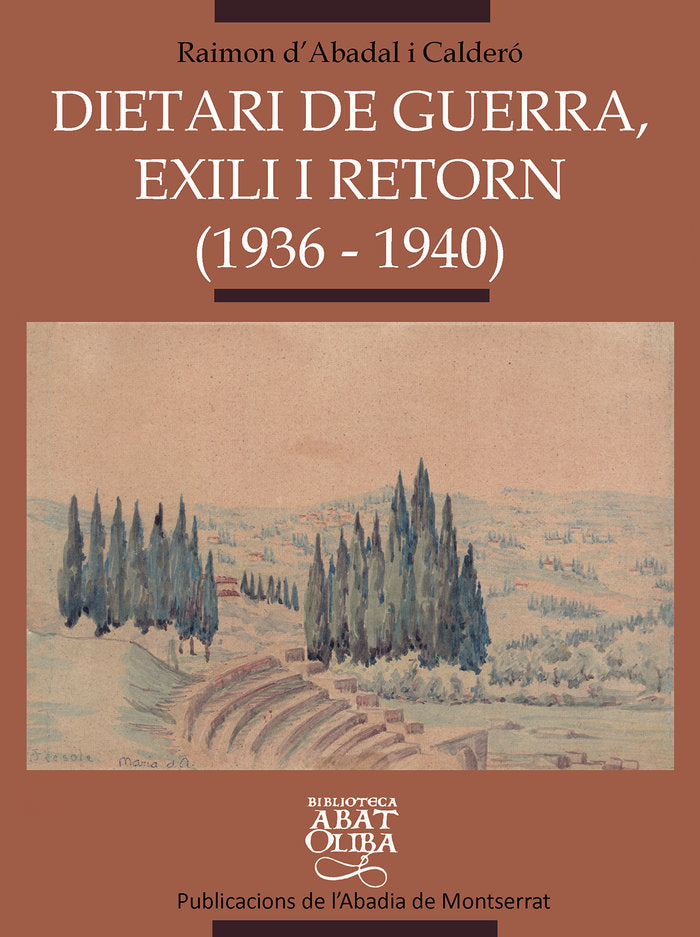 Dietari de guerra, exili i retorn (1936-1940), de Abadal i Calderó | portada del libro