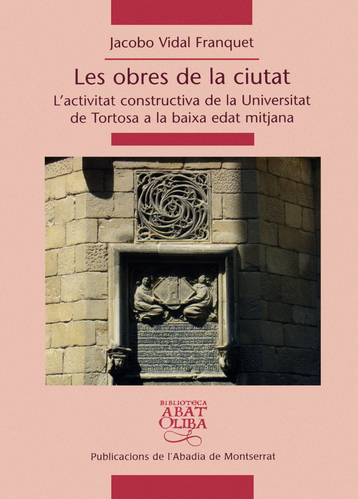 Les obres de la ciutat, de VIDAL FRANQUET, JACOBO | portada del libro