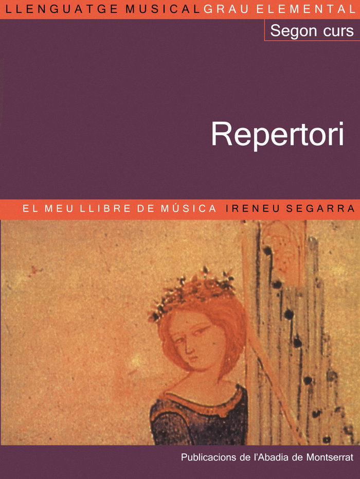 Llenguatge musical. Grau elemental. Segon Curs. Repertori. El meu llibre de música, de Segarra Malla, Ireneu | portada del li