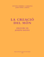 La creació del món. Oratori de Joseph Haydn, de JOAN VIDAL | portada del libro