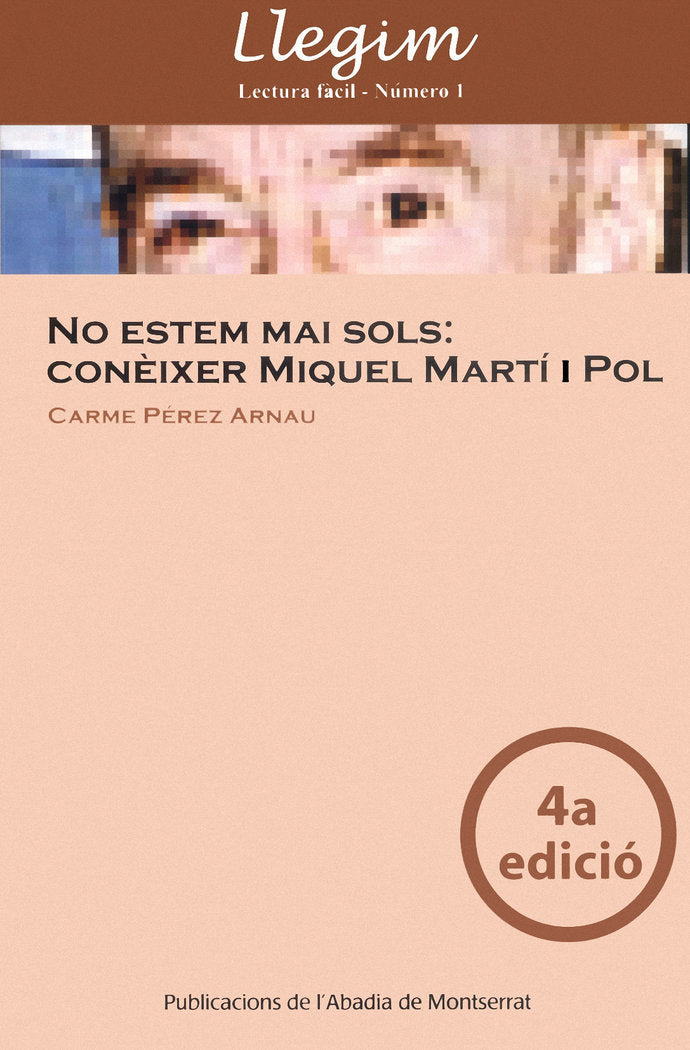 No estem mai sols: conèixer Miquel Martí i Pol, de Pérez Arnau | portada del libro