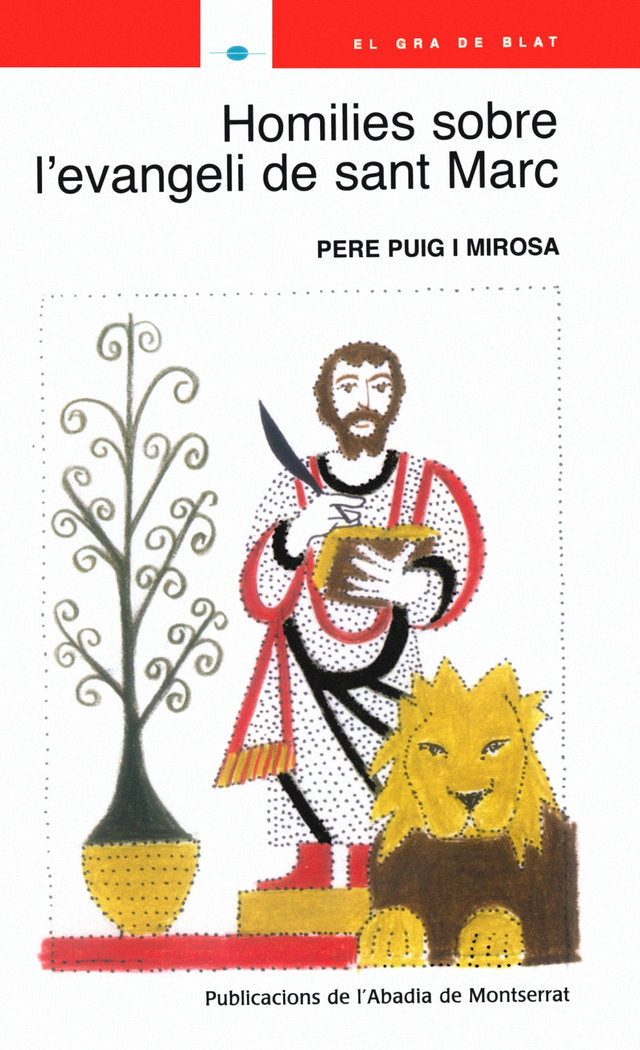 Homilies sobre l'evangeli de sant Marc, de PUIG I MIROSA, PERE | portada del libro