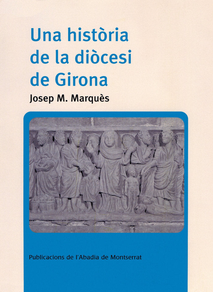 Una història de la diòcesi de Girona, de Marquès Planagumà, Josep M. | portada del libro